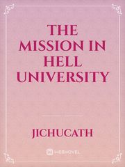 The Mission in Hell University Book