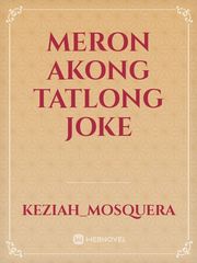 MERON AKONG TATLONG JOKE Book