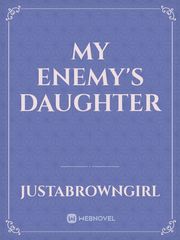My Enemy's Daughter Book