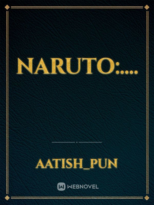 Naruto:.... Book