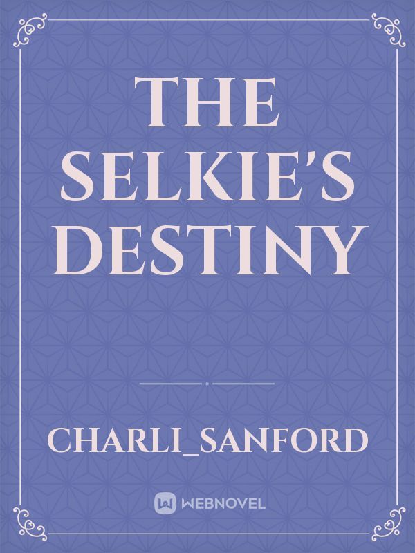 the selkie's destiny