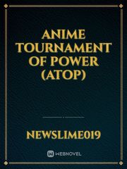Anime Tournament of Power (ATOP) Book