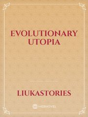 Evolutionary Utopia Book