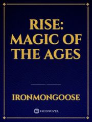 Rise: magic of the ages Book