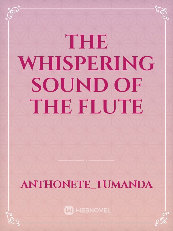 The Whispering Sound of the Flute Book