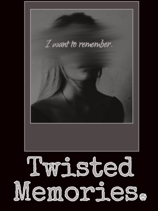 The Twisted Memories