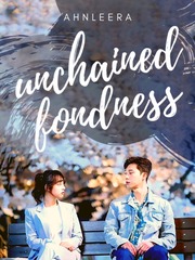 Unchained Fondness Book