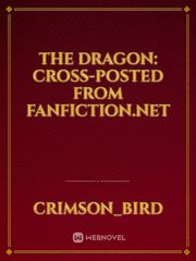 The Dragon: Cross-posted from Fanfiction.net Book