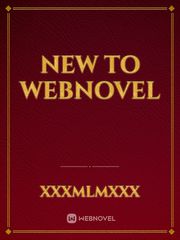 new to webnovel Book