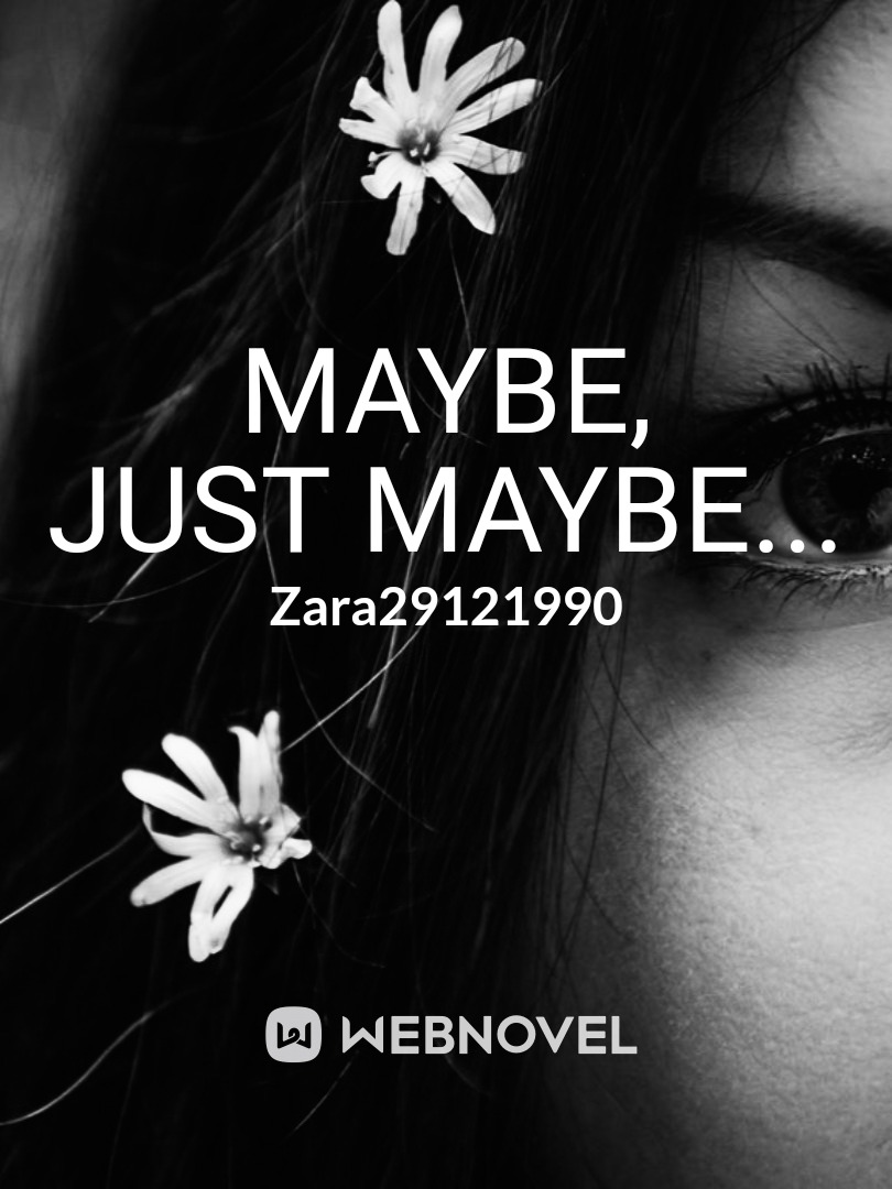 Maybe, Just Maybe... Book