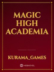 Magic High Academia Book