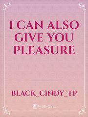 I can also give you pleasure Book