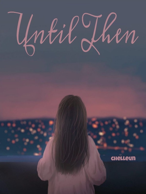 "Until Then" Book