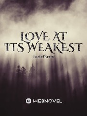 Love at its weakest Book