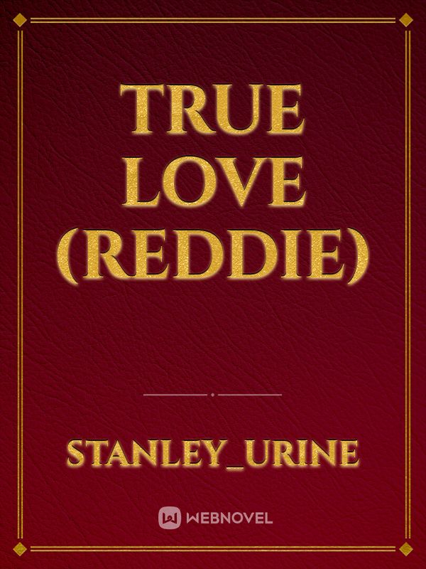 True love (Reddie) Book