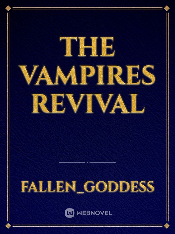The Vampires Revival Book