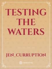 Testing the waters Book