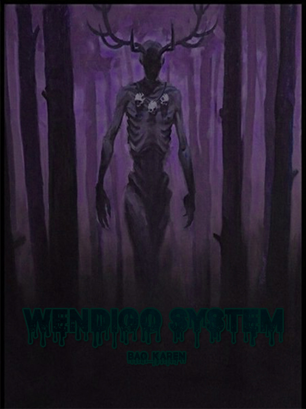 System of a Wendigo