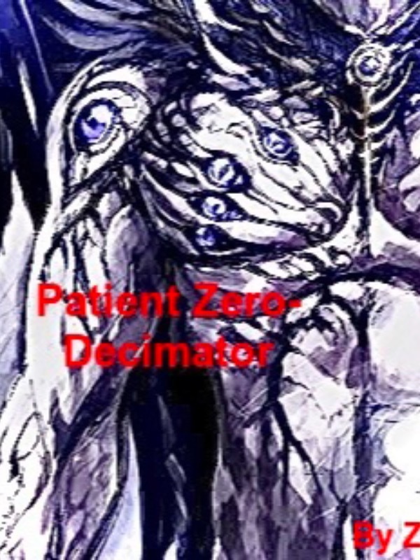 Patient Zero- Decimator Book
