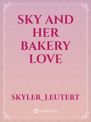 Sky and Her Bakery Love Book