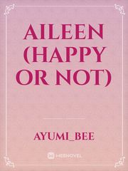 Aileen (Happy or Not) Book