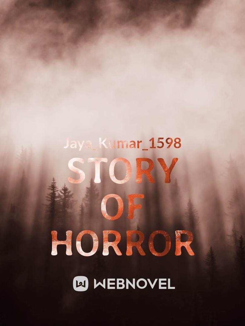 STORY of horror