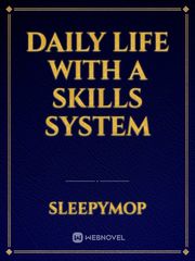 Daily Life With A Skills System Book