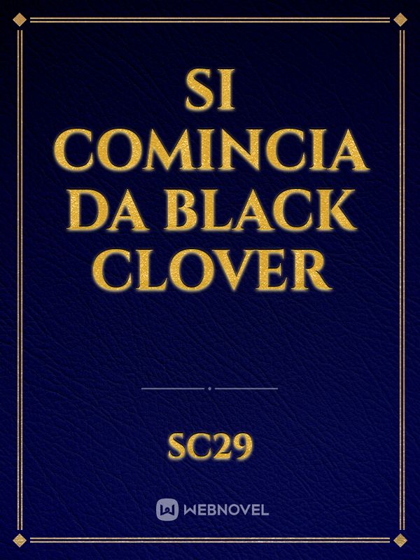 Si comincia da Black Clover Book
