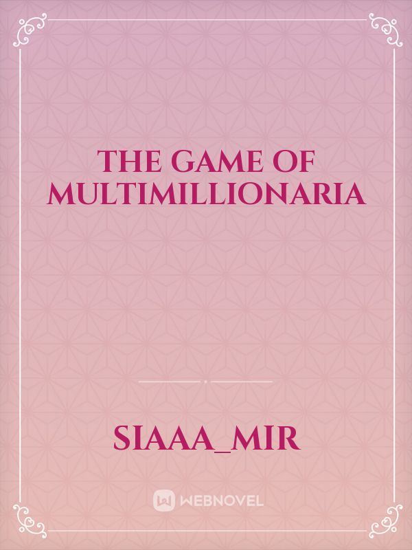 the game of Multimillionaria