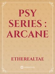 Psy series : arcane Book