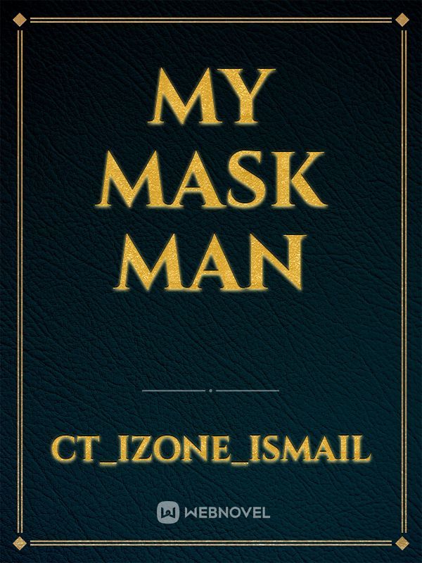 MY MASK MAN Book