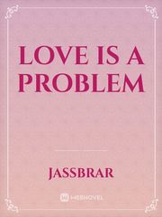love is a problem Book