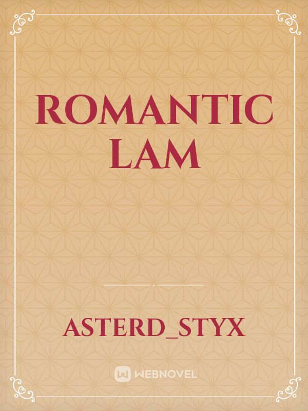 Romantic Lam Book