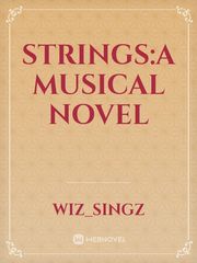 Strings:A musical novel Book