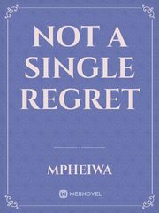 Not a single regret Book