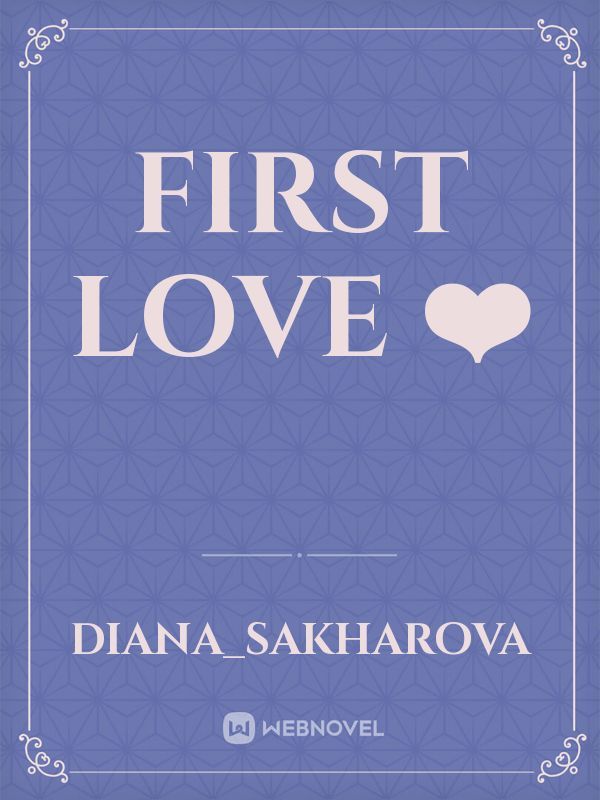 First love ❤️ Book