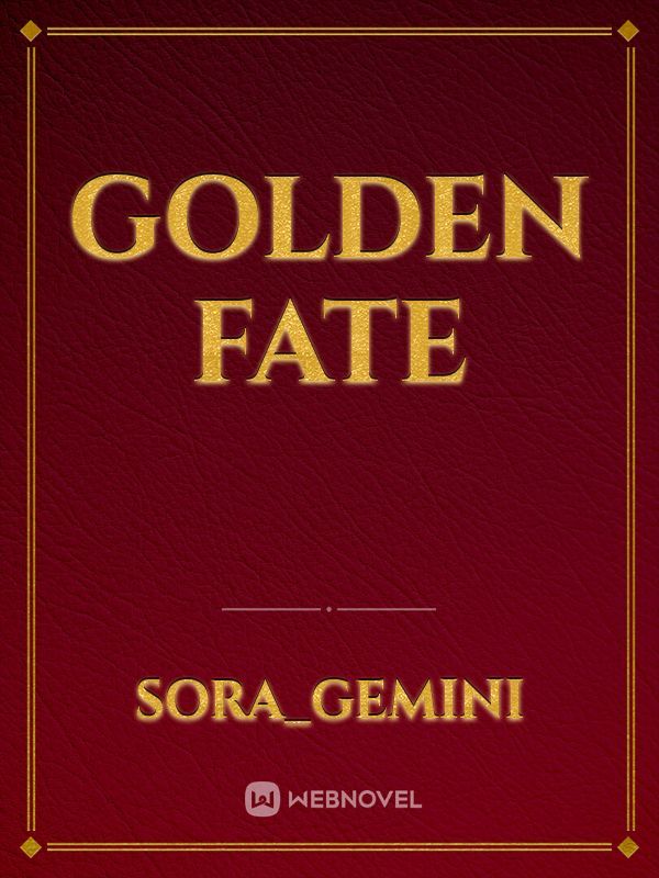 Golden Fate