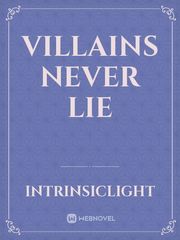 Villains never lie Book