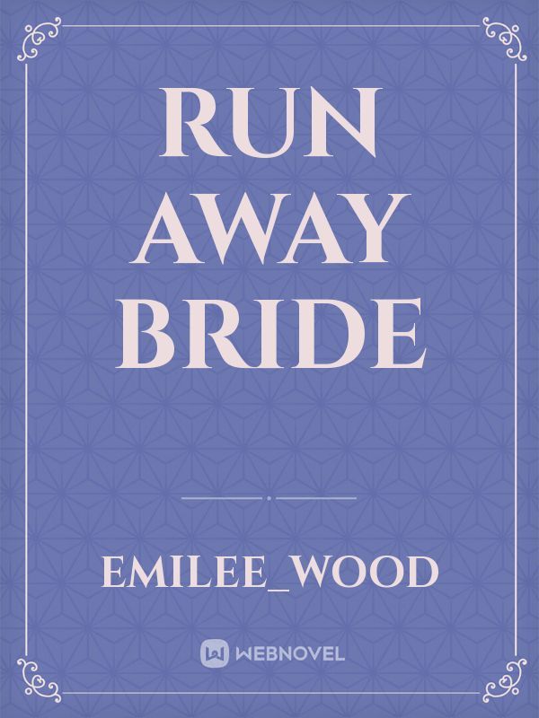 Run away bride Book