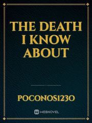 the death
I know about Book