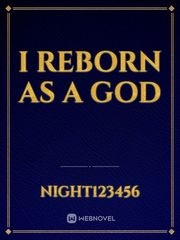 I reborn as a god Book