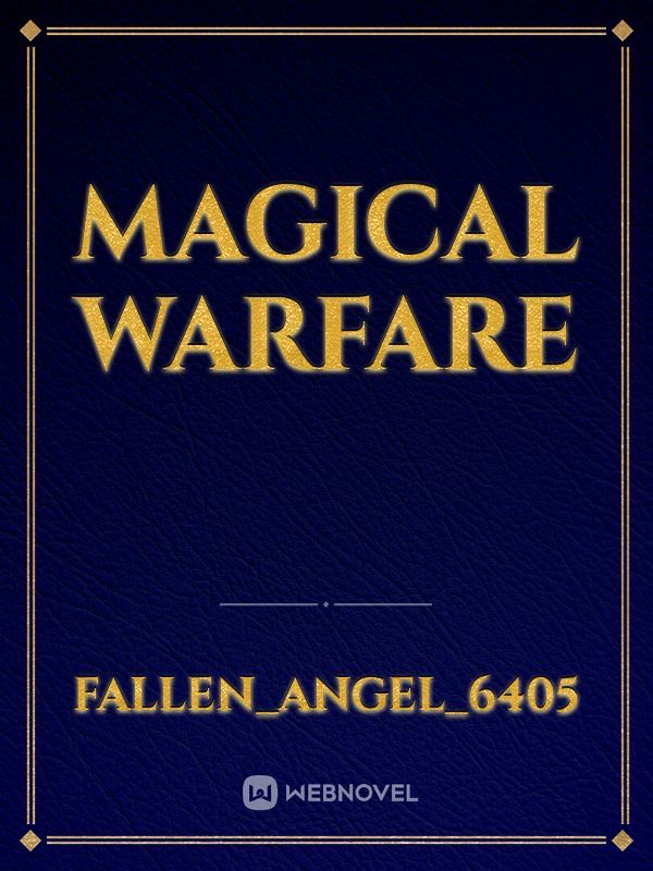 Magical Warfare