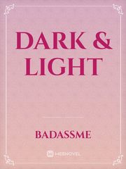 Dark 
 &
Light Book