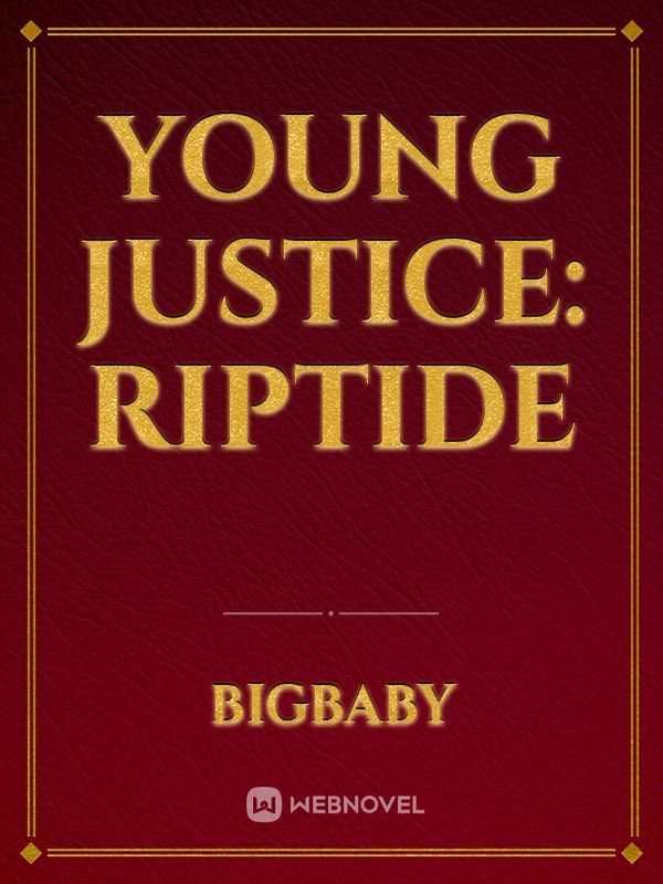 Young Justice: Riptide