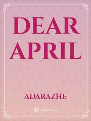 Dear April Book
