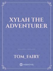 Xylah the adventurer Book