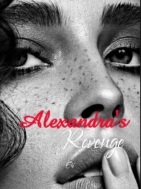 Alexandra's Revenge (Rewriting)