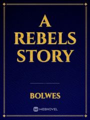 A Rebels Story Book