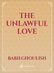The unlawful love Book