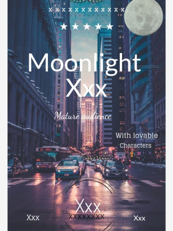 Moonlight XxX Book